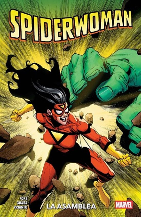 Spiderwoman De Steve Foxe 2. La Asamblea