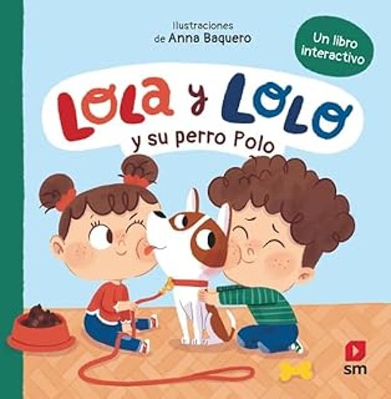 Lola Y Lolo Y Su Perro Polo