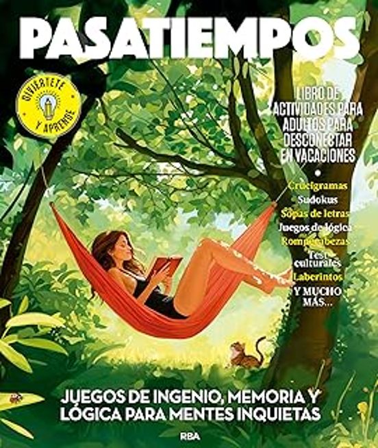 Pasatiempos 2025: Libro De Actividades Para Adultos Para Desconectar En Vacaciones