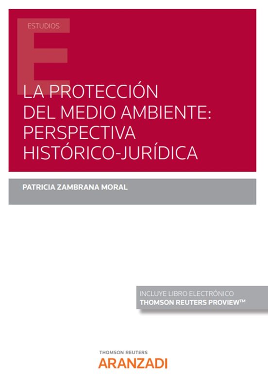 Protección Del Medio Ambiente: Perspectiva Histórico-jurídica