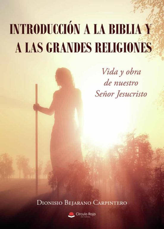 Introducción A La Biblia Y A Las Grandes Religiones