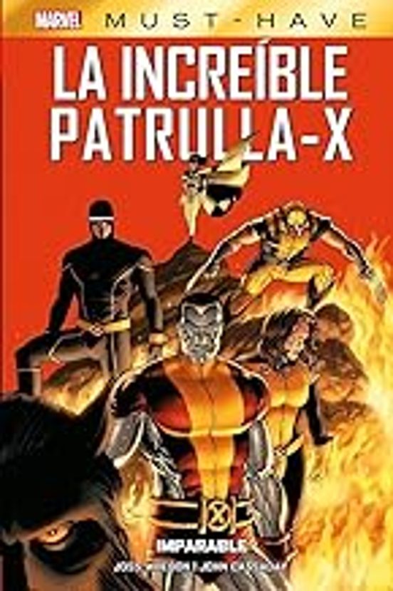 La Increible Patrulla-x 2 Marvel Must-have