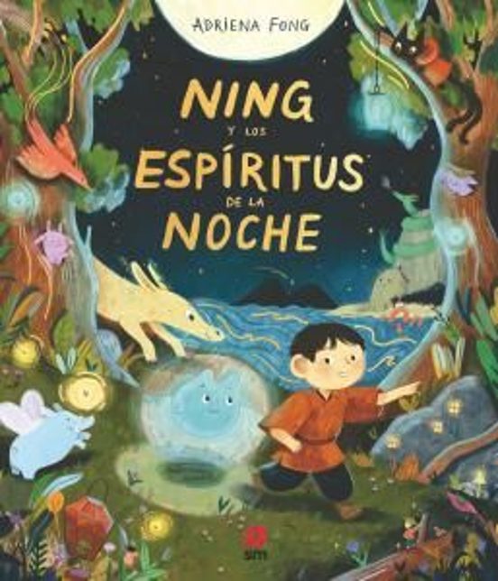 Ning Y Los Espíritus De La Noche