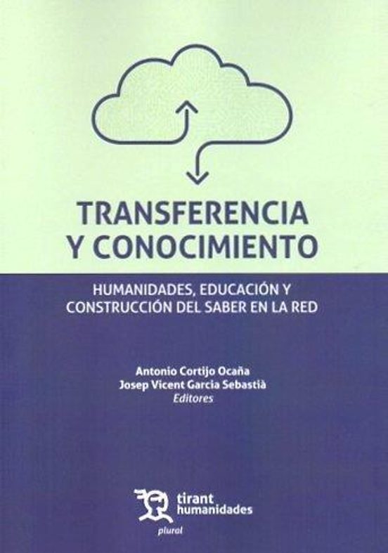 Transferencia Y Conocimiento. Humanidades Educacion Y Construccion Y S