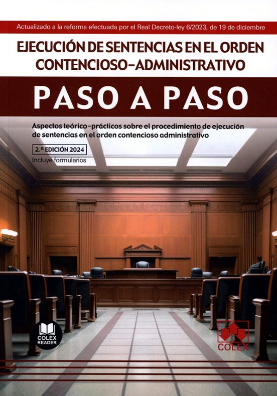 Ejecución De Sentencias En El Orden Contencioso-administrativo. Paso A