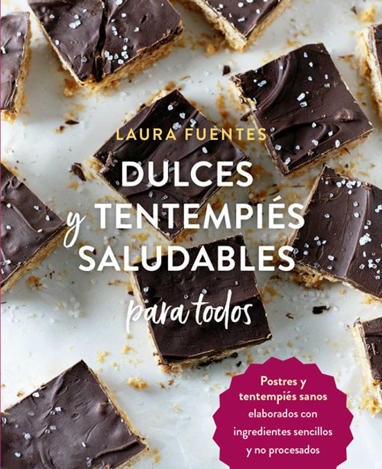Dulces Y Tentempiés Saludables Para Todos
