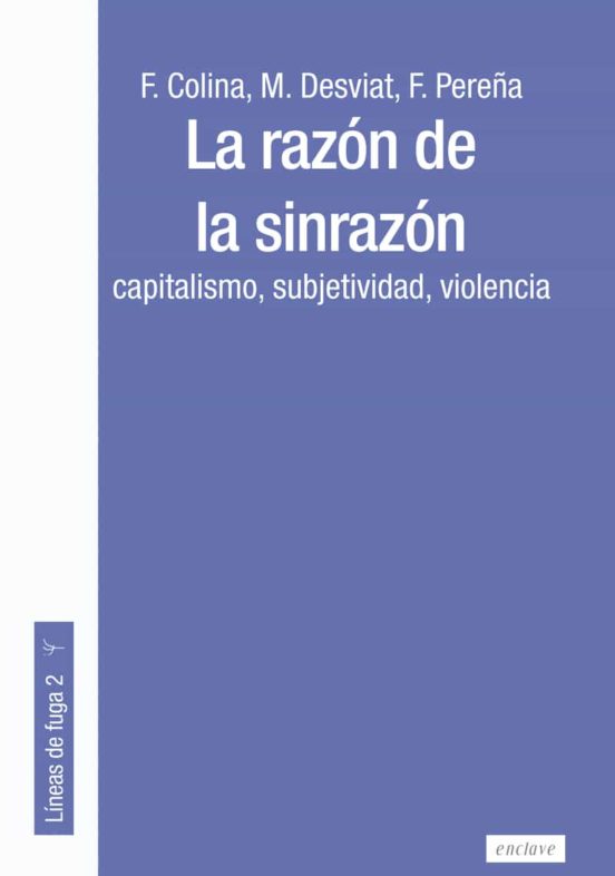 La Razón De La Sinrazón