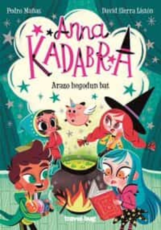 Anna Kadabra 2 - Arazo Hegodun Bat