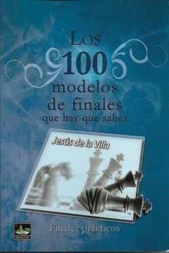 Los 100 Modelos De Finales Que Hay Que Saber