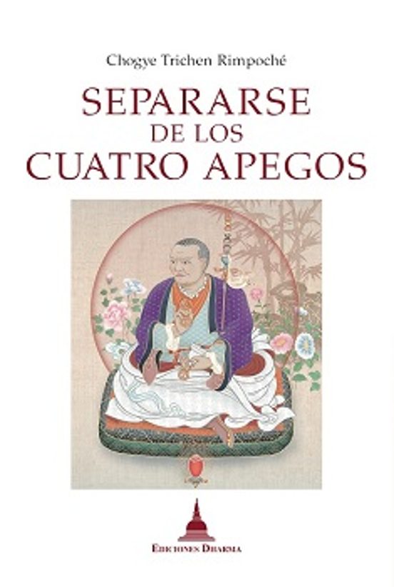 Separarse De Los Cuatro Apegos