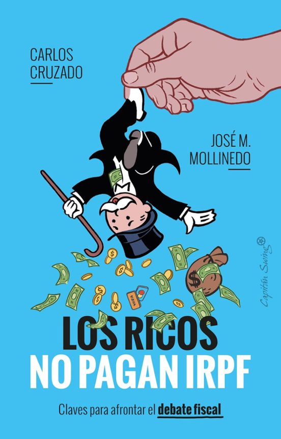 Los Ricos No Pagan IRPF