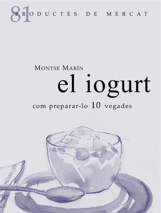 El Iogurt Com Prepara-lo 10 Vegades