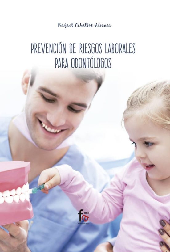 Prevención De Riesgos Laborales Para Odontólogos