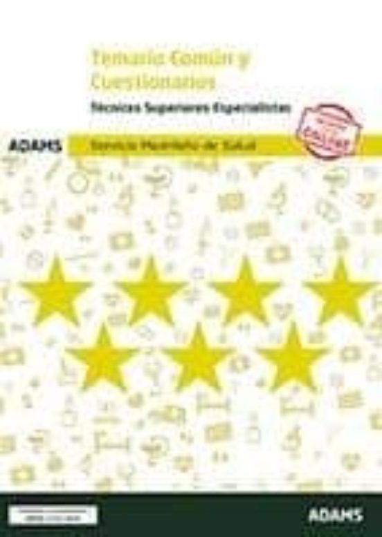 Temario Comun Y Cuestionarios Tecnicos Superiores Especialistas: Servi