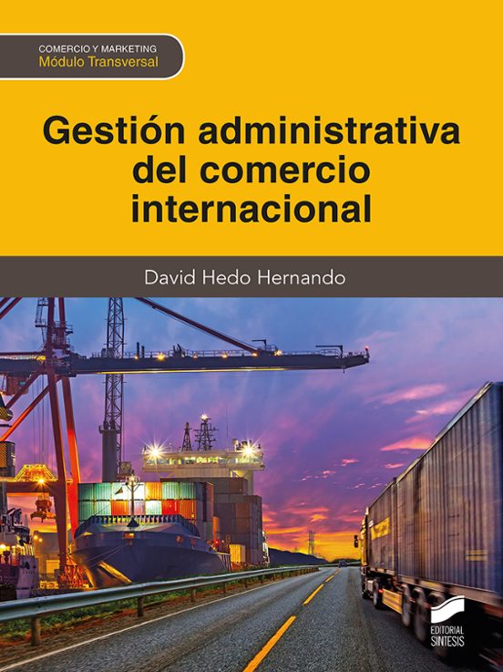 Gestión administrativa del comercio internacional
