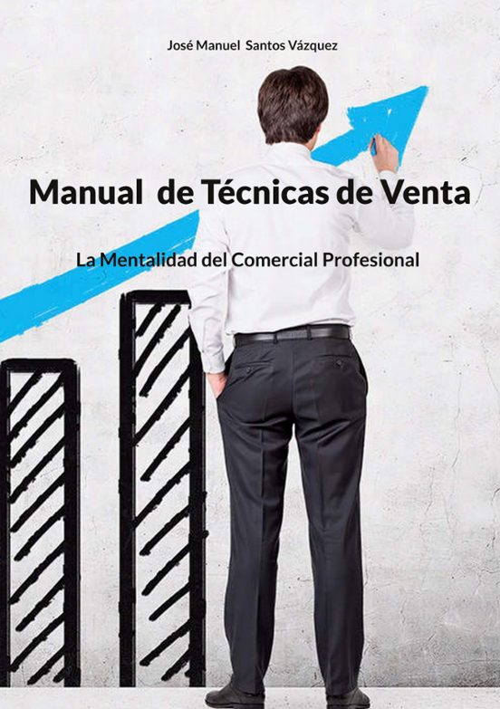 Manual De Tecnicas De Venta