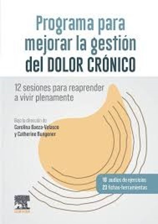 Programa Para Mejorar La Gestión Del Dolor Crónico