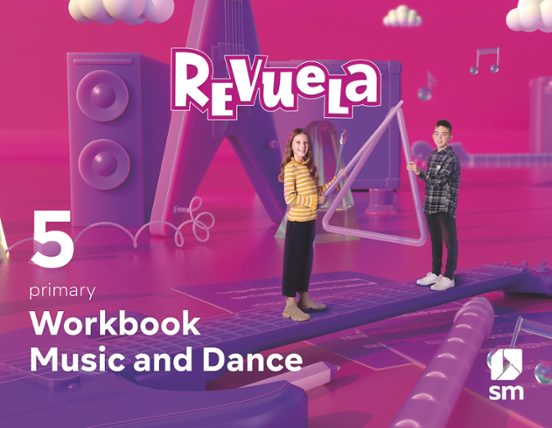 Music 5º Educacion Primaria Workbook Proyecto Revuela Andalucía Ed 202