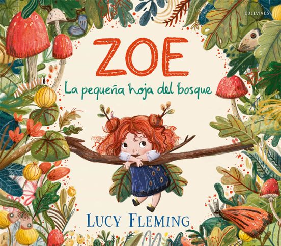 Zoe. La pequeña hoja del bosque