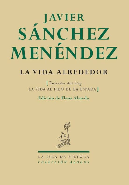 La Vida Alrededor