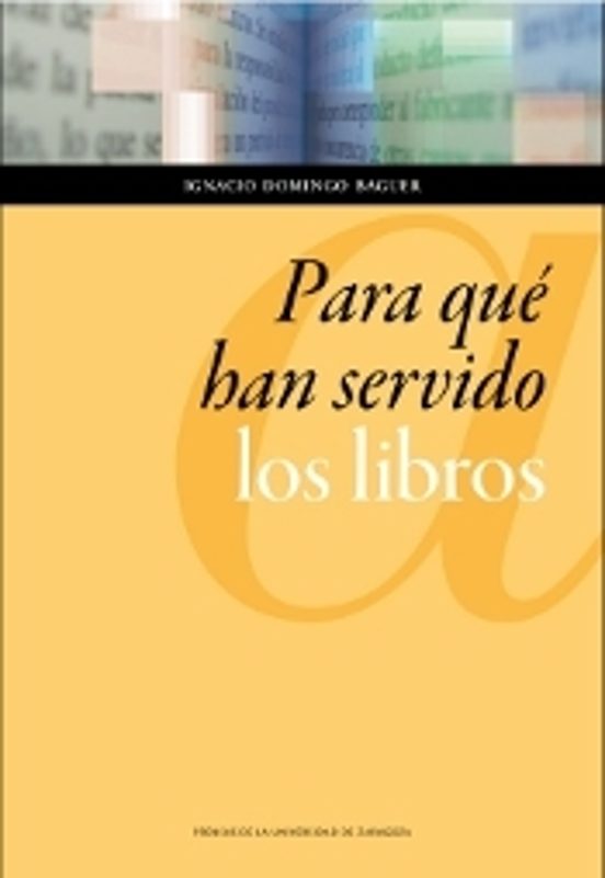 Para Qué Han Servido Los Libros