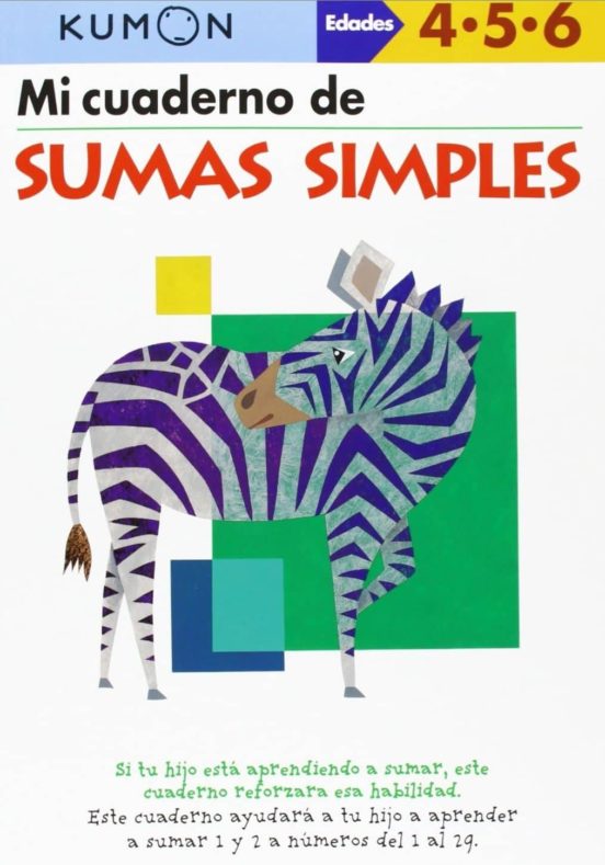 Metodo Kumon: Mi Libro De Sumas Simples