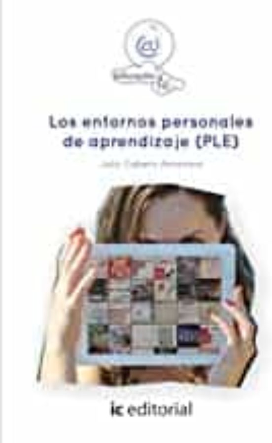 Los Entornos Personales De Aprendizaje