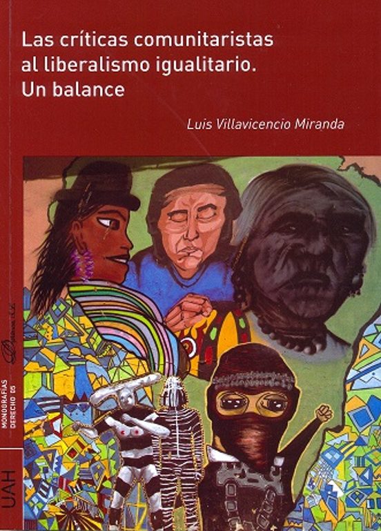 Las Críticas Comunitarista Al Liberalismo Igualitario: Un Balance