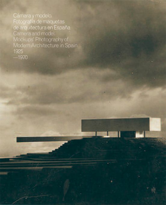Camara Y Modelo: Fotografias De Maquetas De Arquitectura En España 192