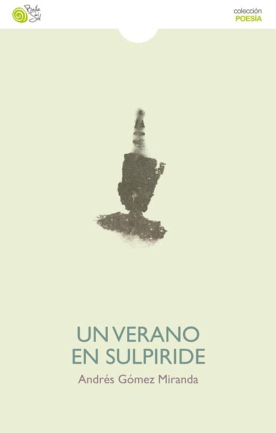 Un Verano En Sulpiride