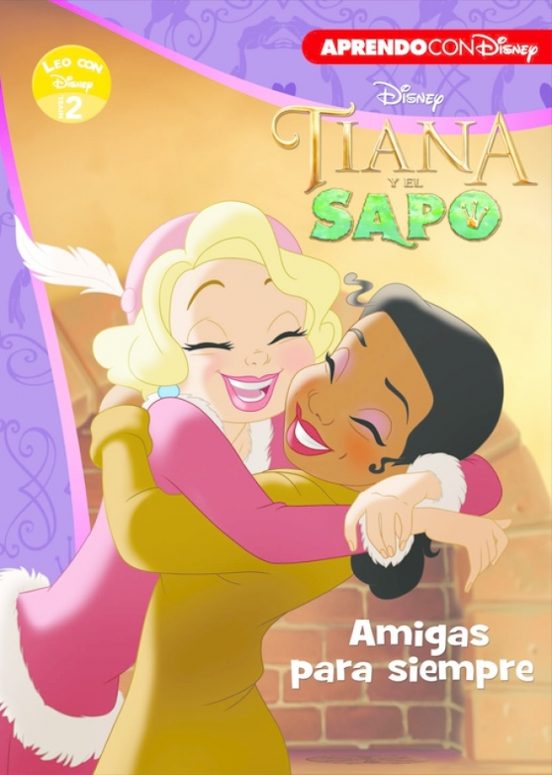 Amigas Para Siempre. Tiana Y El Sapo
