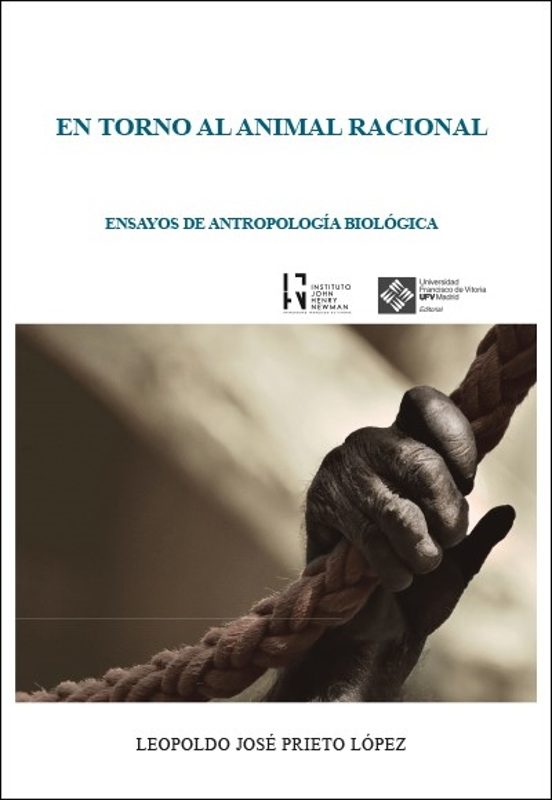 En Torno Al Animal Racional: Ensayos De Antropologia Biologica