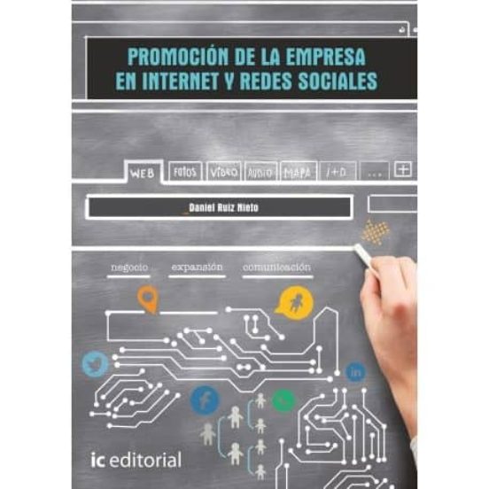 Promoción De La Empresa En Internet Y Redes Sociales