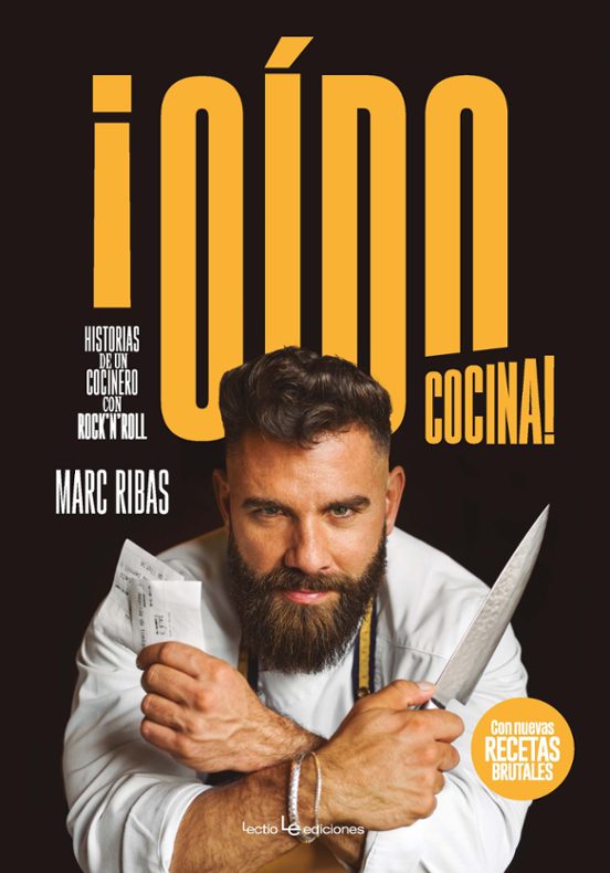 ¡oído Cocina! Historias De Un Cocinero Con Rock N Roll