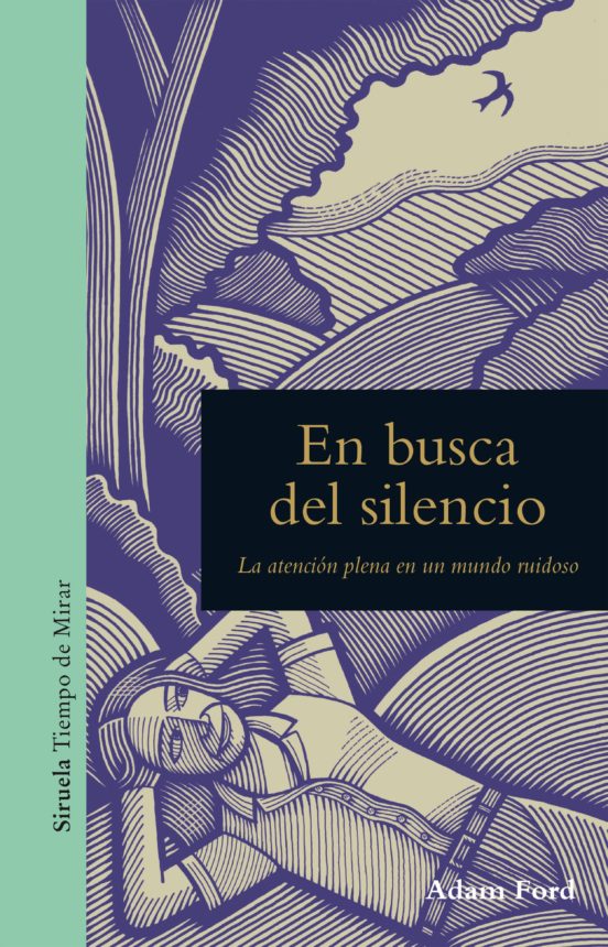 En Busca Del Silencio