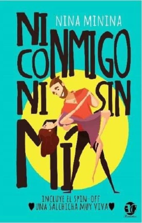 Ni Conmigo Ni Sin Mí