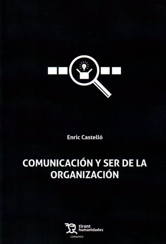 Comunicación Y Ser De La Organización