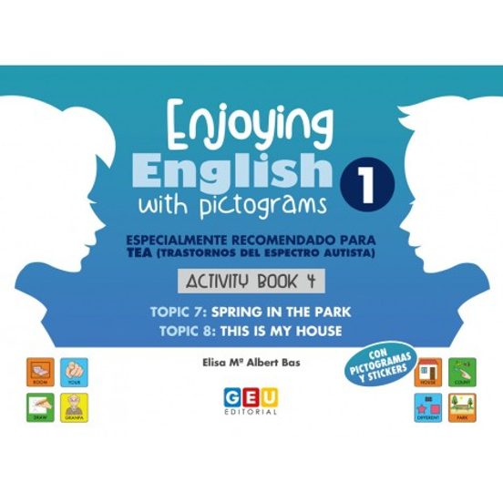 Enjoying English With Pictograms 1. Activity Book 4