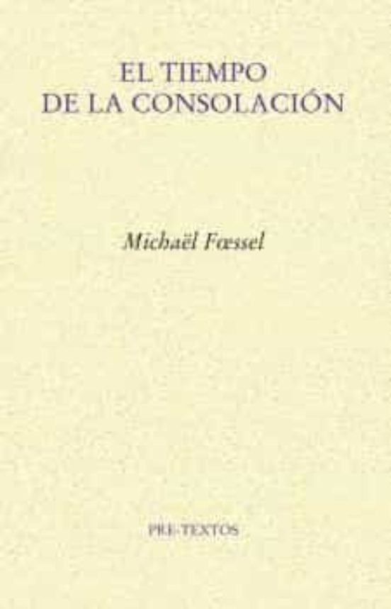 El Tiempo De La Consolación