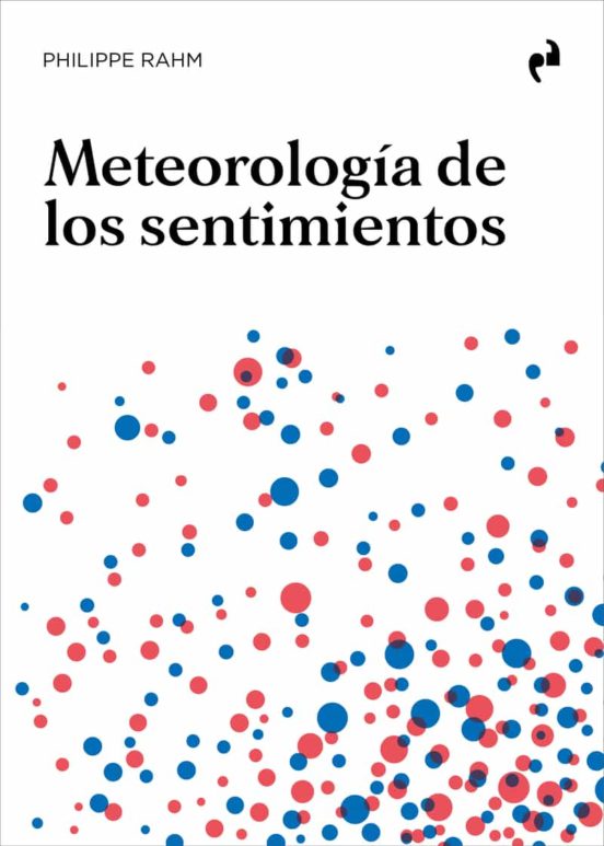 Meteorología De Los Sentimientos