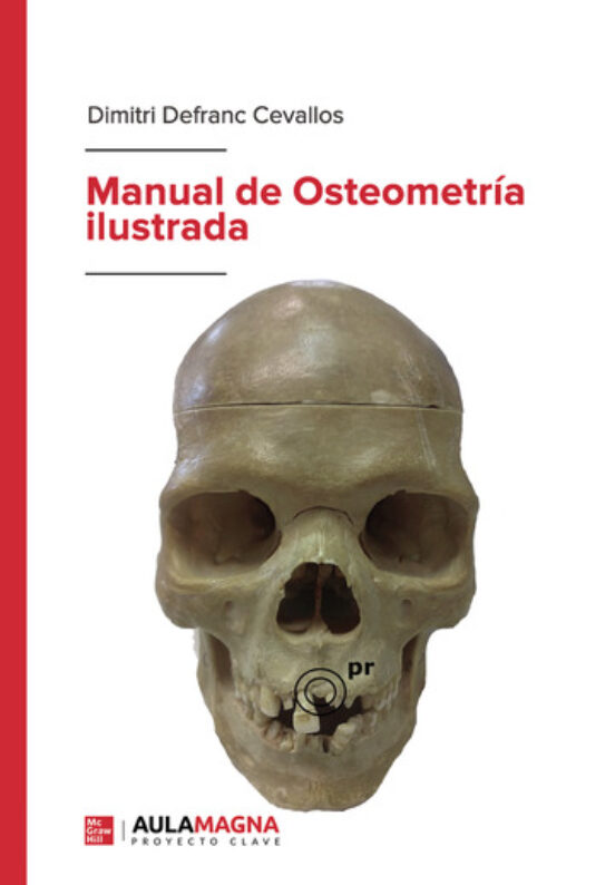 Manual De Osteometría Ilustrada