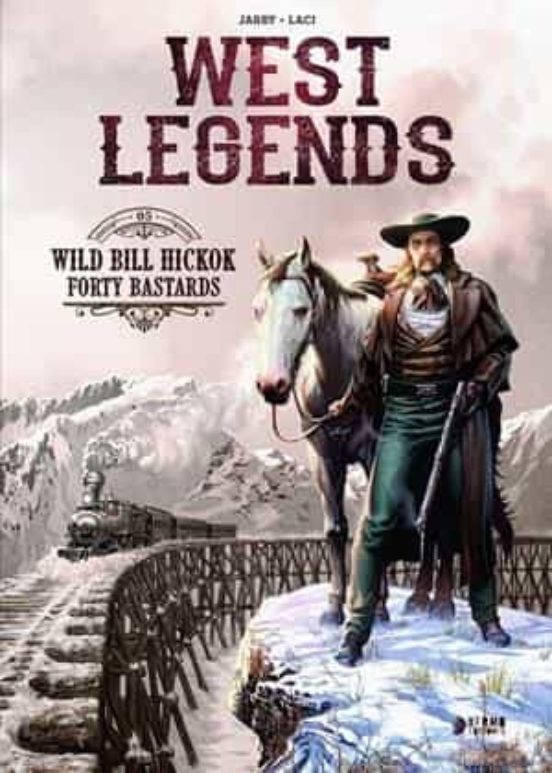 West Legends 5: Wild Bill Hickok
