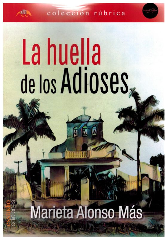 La Huella de los Adioses