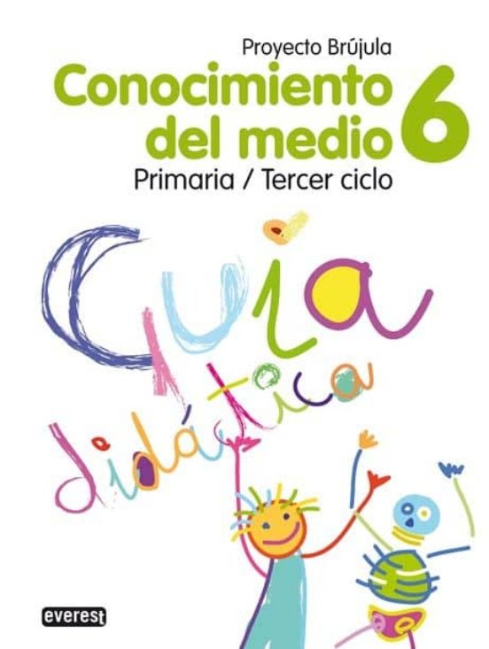 Conocimiento Del Medio 6 Educacion Primaria Guia Didactica Brujula
