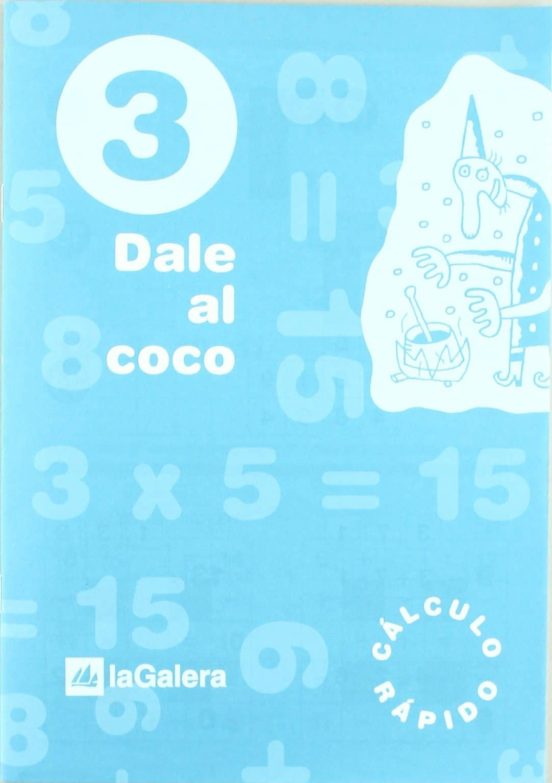 Dale Al Coco 3. Calculo Rapido