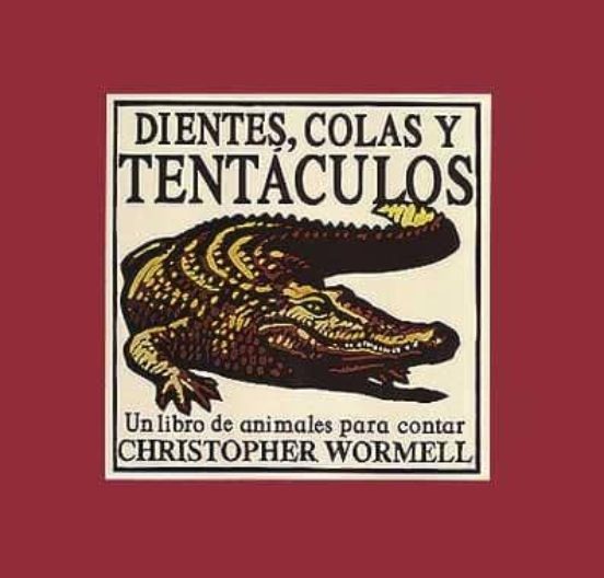 Dientes Colas Y Tentaculos Un Libro De Animales Para Contar