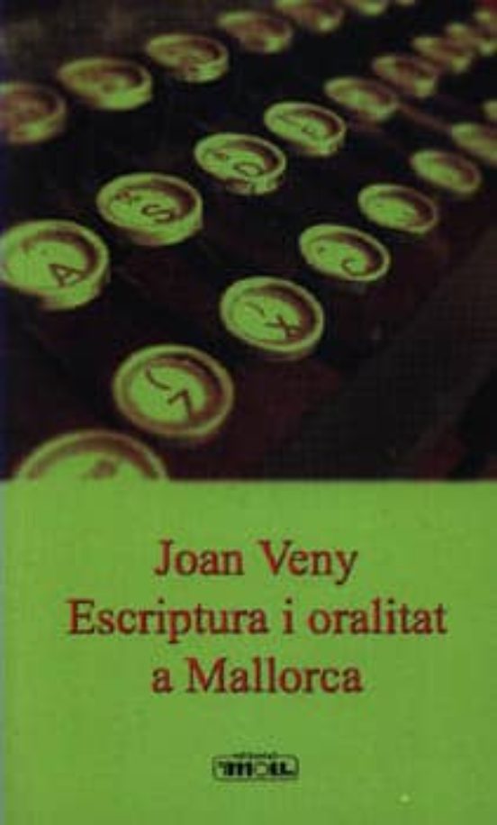 Escriptura I Oralitat A Mallorca