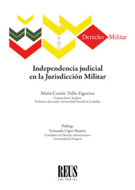 Independencia Judicial En La Jurisdicción Militar