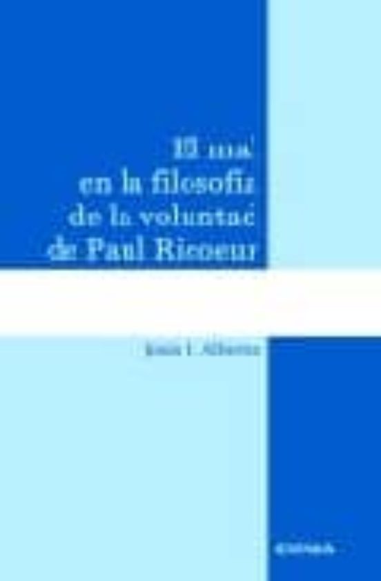 El Mal En La Filosofía De La Voluntad De Paul Ricoeur