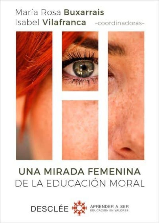 Una Mirada Femenina De La Educación Moral